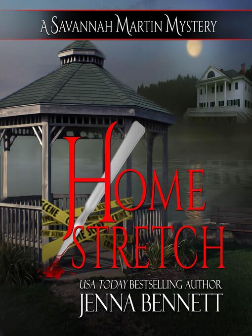 Title details for Home Stretch by Jenna Bennett - Available